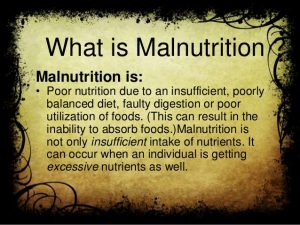 Malnutrition